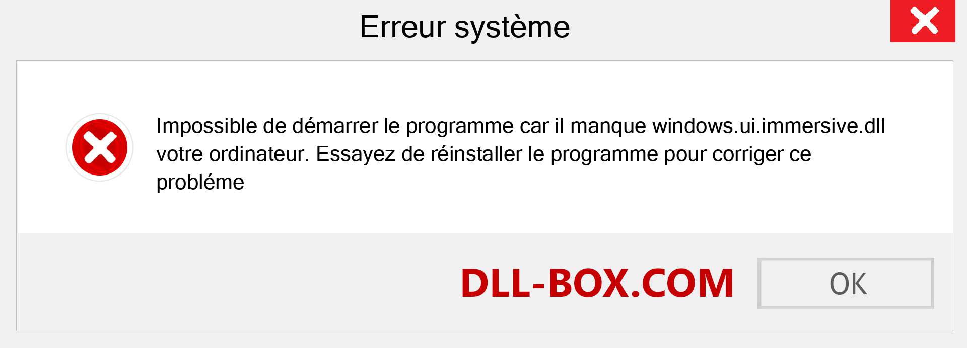 Le fichier windows.ui.immersive.dll est manquant ?. Télécharger pour Windows 7, 8, 10 - Correction de l'erreur manquante windows.ui.immersive dll sur Windows, photos, images